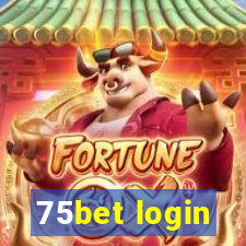 75bet login